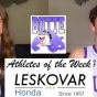 Leskovar Honda Athletes of the Week: Addie Hiatt and Dylan&nbsp;Bache